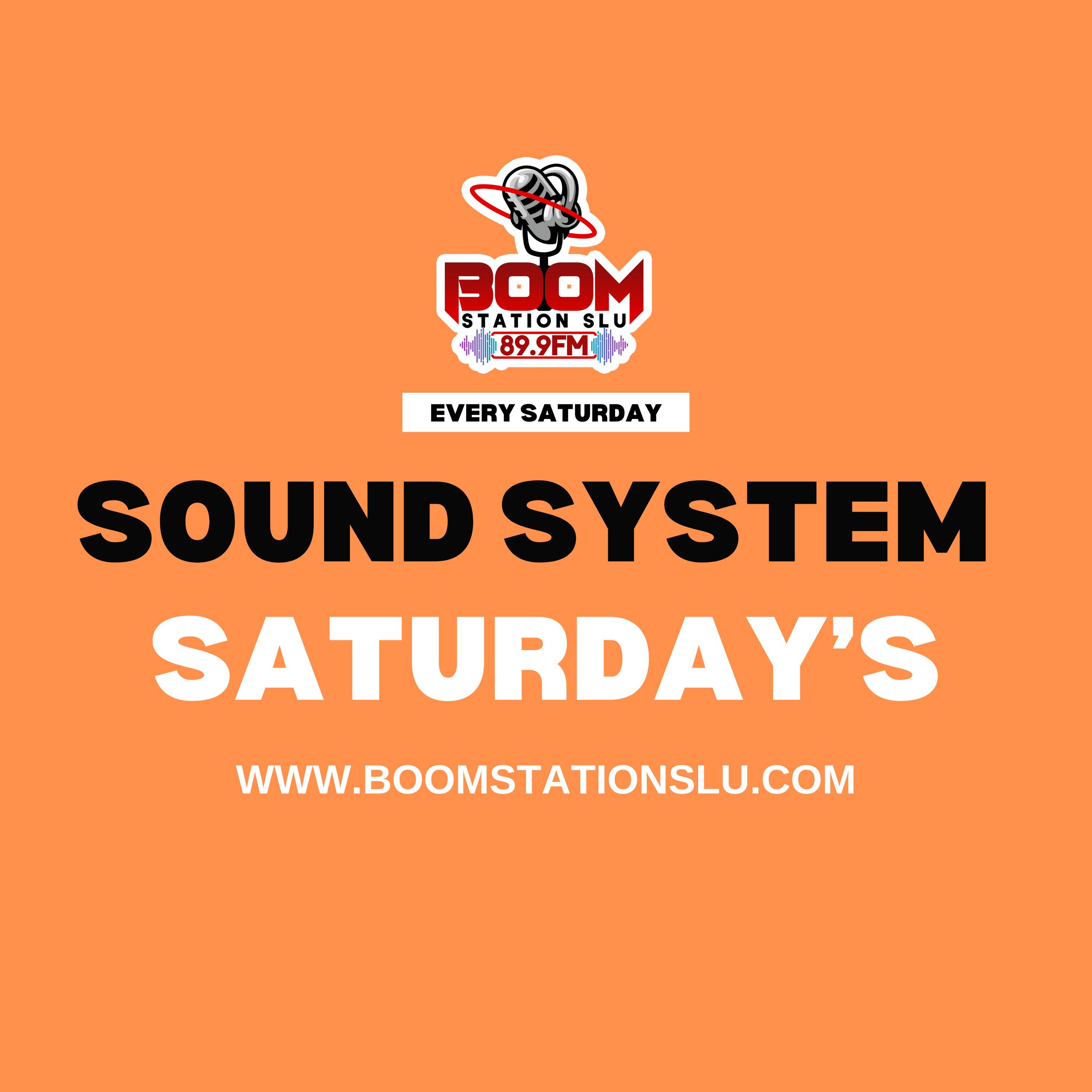 Sound System Saturday’s